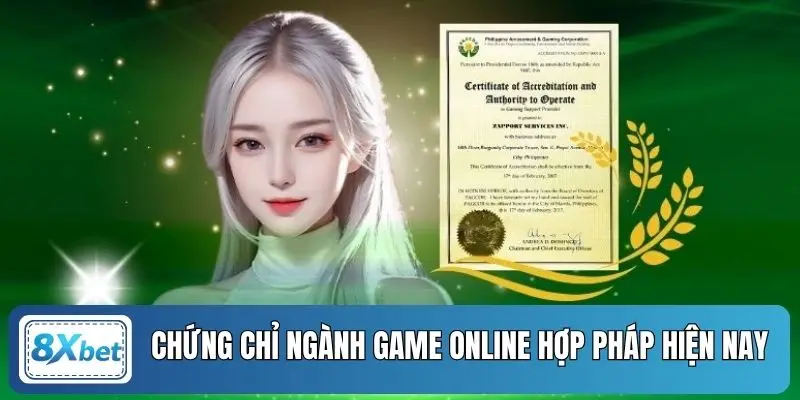 Chứng chỉ ngành game online hợp pháp hiện nay