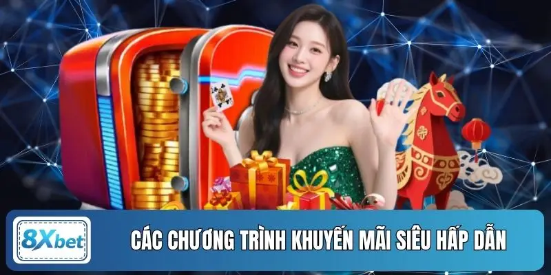 Các chương trình khuyến mãi siêu hấp dẫn